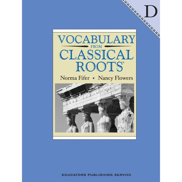 Vocabulary from Classical Roots Student Book D Veritas Press